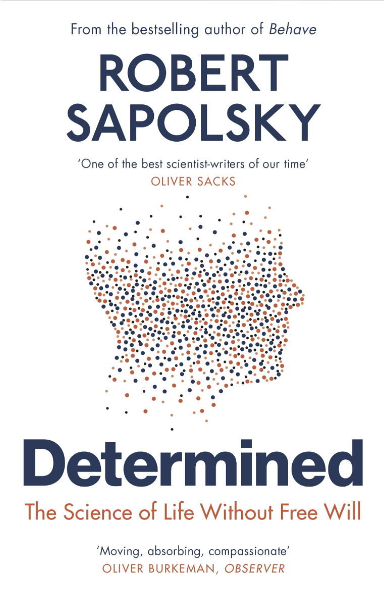 Determined, Robert Sapolsky